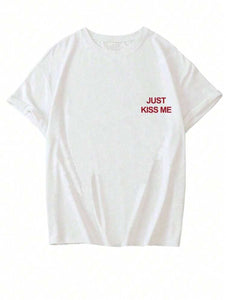 Tshirt Just kiss me